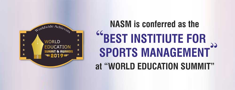 NASM Awarded with Best Institute for sports management at World Education Summit-2019